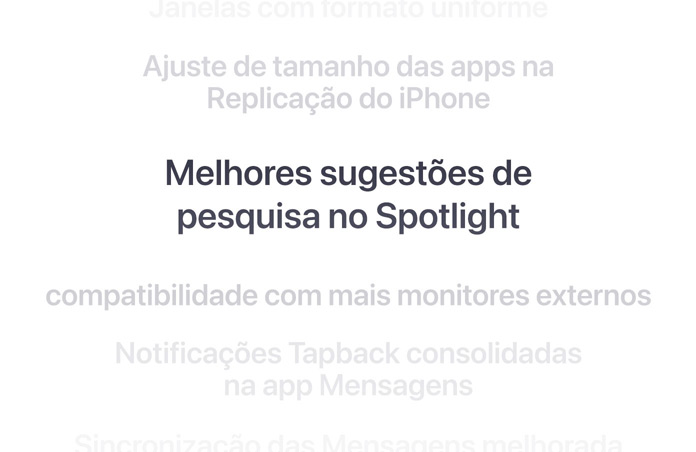 Lista vertical de características, com "Melhores sugest?es de pesquisa do Spotlight" destacadas a negrito no centro. As características envolventes desvanecem em segundo plano acima e abaixo.