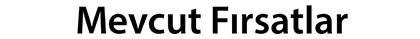 Mevcut F?rsatlar